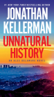 Unnatural History: An Alex Delaware Novel By Jonathan Kellerman Cover Image