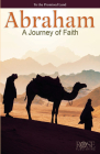Abraham: A Journey of Faith By Rose Publishing (Created by) Cover Image