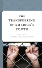 The Transferring of America's Youth Cover Image