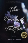 The Orchid Tattoo By Carla Damron Cover Image