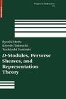 D-Modules, Perverse Sheaves, and Representation Theory (Progress in Mathematics #236) Cover Image