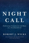 Night Call: Embracing Compassion and Hope in a Troubled World Cover Image