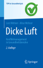Dicke Luft - Konfliktmanagement in Gesundheitsberufen (Top Im Gesundheitsjob) Cover Image