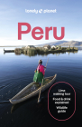 Lonely Planet Peru (Travel Guide) By Brendan Sainsbury, Harmony Difo, Steph Dyson, Alex Egerton, Victoria Gill, Vanessa Ramos, Agnes Rivera, Luke Waterson Cover Image