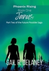 Janus By Gail R. Delaney Cover Image