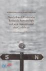 North-South University Research Partnerships in Latin America and the Caribbean (International and Development Education) By Gustavo Gregorutti (Editor), Nanette Svenson (Editor) Cover Image
