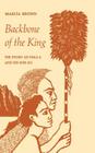 Backbone of the King: The Story of Paka'a and His Son Ku (Kolowalu Books) By Marcia Brown Cover Image