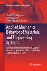 Applied Mechanics, Behavior of Materials, and Engineering Systems: Selected Contributions to the 5th Algerian Congress of Mechanics, Cam2015, El-Oued, (Lecture Notes in Mechanical Engineering) Cover Image