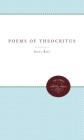 The Poems of Theocritus By Anna Rist (Editor) Cover Image