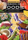 Passion of a Foodie - A Kitchen Companion of Cookery Terms Cover Image