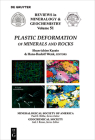 Plastic Deformation of Minerals and Rocks (Reviews in Mineralogy & Geochemistry #51) By Shun-Ichiro Karato (Editor), Hans-Rudolph Wenk (Editor) Cover Image