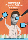 Rethinking Popular Culture and Media By Elizabeth Marshall (Editor), Özlem Sensoy (Editor) Cover Image
