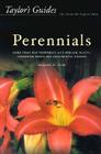 Taylor's Guide to Perennials: More Than 600 Flowering and Foliage Plants, Including Ferns and Ornamental Grasses - Flexible Bind Cover Image