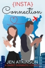 Insta Connection: A Sweet Romantic Comedy (The Insta Series Book 2) Cover Image