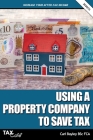 Using a Property Company to Save Tax 2020/21 By Carl Bayley Cover Image