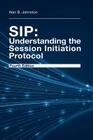 Sip: Understanding the Session 4th Ed Cover Image