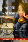 A Word in Season: Isaiah's Reception in the Book of Mormon Cover Image