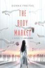 The Body Market (Unplugged #2) Cover Image