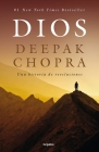 Dios. Una historia de revelaciones / God: A Story of Revelation By Deepak Chopra, M.D. Cover Image