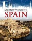Journey Through: Spain By Anita Ganeri Cover Image