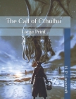 The Call of Cthulhu: Large Print Cover Image