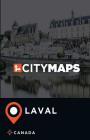 City Maps Laval Canada By James McFee Cover Image