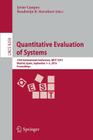 Quantitative Evaluation of Systems: 12th International Conference, Qest 2015, Madrid, Spain, September 1-3, 2015, Proceedings By Javier Campos (Editor), Boudewijn R. Haverkort (Editor) Cover Image