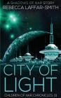 City of Light: Children of Nar Chronicles Cover Image