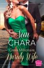 Greek Millionaire, Unruly Wife By Sun Chara Cover Image