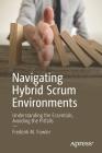 Navigating Hybrid Scrum Environments: Understanding the Essentials, Avoiding the Pitfalls Cover Image