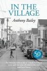 In The Village By Anthony Bailey Cover Image