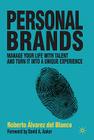 Personal Brands: Manage Your Life with Talent and Turn It Into a Unique Experience By Roberto Álvarez del Blanco Cover Image