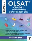 Olsat Grade 1 (2nd Grade Entry) Level B: Practice Test One Gifted and Talented Prep Grade 1 for Otis Lennon School Ability Test Cover Image