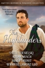 The Highlanders: A Smitten Historical Romance Collection By J'Nell Ciesielski, Jenny Leo, Janet S. Grunst Cover Image