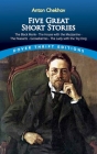 Five Great Short Stories By Anton Chekhov Cover Image