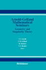 The Arnold-Gelfand Mathematical Seminars By V. Arnold (Editor), I. M. Gelfand (Editor), Mikhail Smirnov (Editor) Cover Image