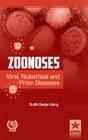 Zoonoses: Viral, Rickettsial and Prion Diseases Cover Image