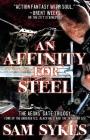 An Affinity for Steel: The Aeons' Gate Omnibus By Sam Sykes Cover Image