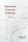 American Literary Cultures: A Reader Cover Image