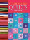 Stash Buster Quilts By Lynne Edwards Cover Image