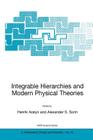 Integrable Hierarchies and Modern Physical Theories (NATO Science Series II: Mathematics #18) By Henrik Aratyn (Editor), Alexander S. Sorin (Editor) Cover Image