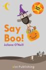 Say Boo (Reading Stars) By Juliana O'Neill Cover Image