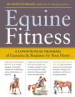 Equine Fitness: A Program of Exercises and Routines for Your Horse  Cover Image