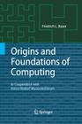 Origins and Foundations of Computing: In Cooperation with Heinz Nixdorf Museumsforum Cover Image