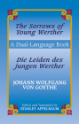 Die Leiden Des Jungen Werther/The Sorrows Of Young Werther (Dover Dual Language German) Cover Image