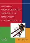 Principles of Object-Oriented Modeling and Simulation with Modelica 2.1 By Peter Fritzson Cover Image