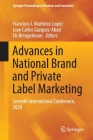 Advances in National Brand and Private Label Marketing: Seventh International Conference, 2020 (Springer Proceedings in Business and Economics) By Francisco J. Martinez-Lopez (Editor), Juan Carlos Gázquez-Abad (Editor), Els Breugelmans (Editor) Cover Image