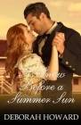 As Snow Before a Summer Sun By Deborah Howard, Brittany Lewis (Editor) Cover Image