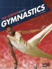 The Science Behind Gymnastics (Science of the Summer Olympics) Cover Image