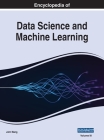 Encyclopedia of Data Science and Machine Learning, VOL 3 Cover Image